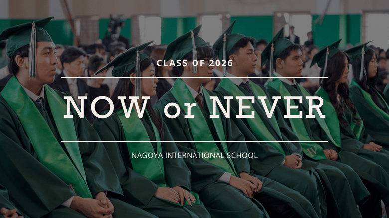 NIS Class of 2026 Now or Never Theme