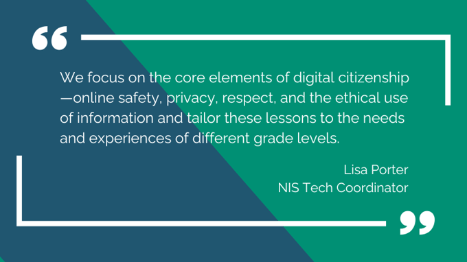NIS Tech Coordinator Quote on Digital Citizenship